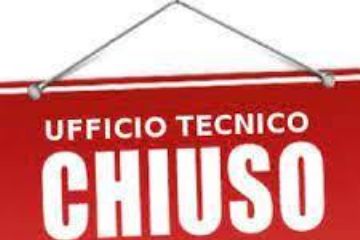 Avviso chiusura Ufficio Tecnico